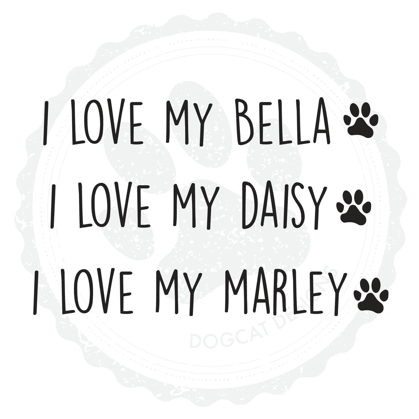 I Love My Pet Custom Vinyl Decal